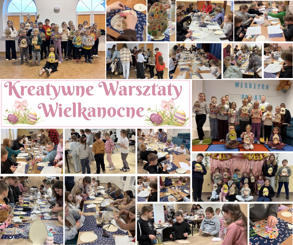 Za nami Kreatywne Warsztaty Wielkanocne