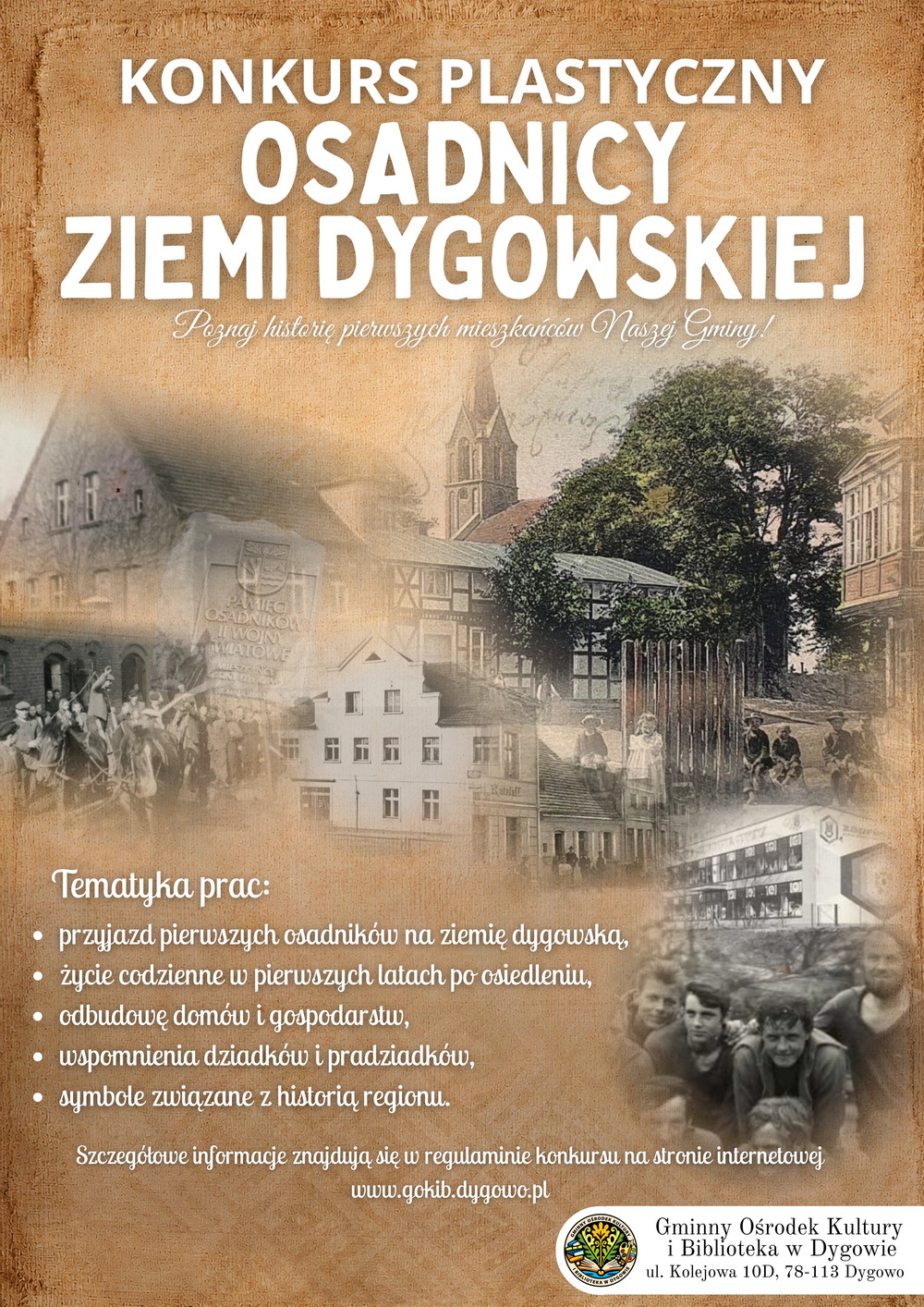 Konkurs Plastyczny "Osadnicy Ziemi Dygowskiej"